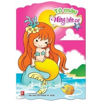 Tô màu Nàng tiên cá (T3) - Nhiều tác giả 