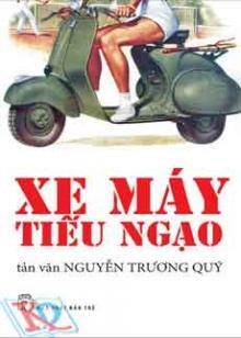 Xe máy tiếu ngạo - Nguyễn Trương Quý