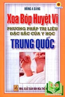 Xoa Bóp Huyệt Vị - Phương Pháp Trị Liệu Đặc Sắc Của Y Học Trung Quốc ...