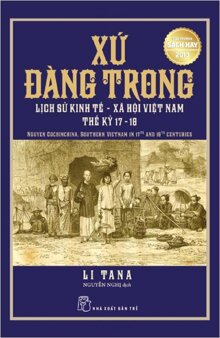 Xứ Đàng Trong: Lịch Sử Kinh Tế - Xã Hội Việt Nam Thế Kỷ 17-18