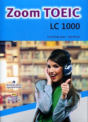 Zoom TOEIC LC 1000 - Kèm CD