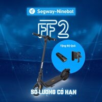[𝗠𝗨𝗔 𝟭 𝗧𝗔̣̆𝗡𝗚 2] Ninebot Kickscooter F2 Xe Trượt Điện, Tự Cân Bằng, Xe Điện Thể Thao