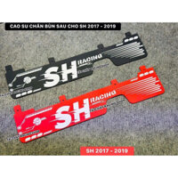 [ 1 MIẾNG ] CAO SU CHẮN BÙN SAU SH 2017 - 2019