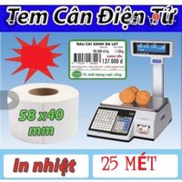 ( 10 CUỘN ) Giấy In Tem Cân Điện Tử 58x40
