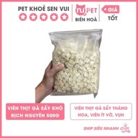 | 500g, 1kg | Gà sấy, gà viên sấy khô cho chó mèo nguyên cục ít vỡ, ít vụn - Bổ sung topping cho bữa ăn