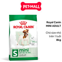 [ 8KG - 15KG ]  - Thức ăn hạt cho chó Royal Canin MINI ADULT Petmall