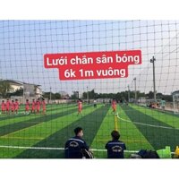 [ Cao 5m ]Lưới Chắn Sân Bóng Đá ,Lưới chắn sân bóng chuyền khổ Cao 5m