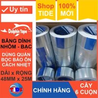 [ Cây 6 cuộn 48mm*25M ] Băng keo Nhôm cao cấp ( Nhôm lá và Nhôm sợi thủy tinh ) – Phản nhiệt, cách nhiệt và kháng nước