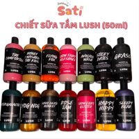 [ Chiết ] Sữa Tắm LUSH Size 50ml nhiều mùi