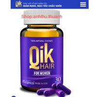 ✅ (CHÍNH HÃNG) QIK Hair for women - Cải thiện tình trạng rụng tóc, kích thích mọc tóc