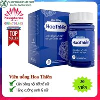 ✅ [CHÍNH HÃNG] Viên Uống Hoa Thiên – Giúp cân bằng nội tiết tố nữ, tăng cường sinh lý nữ, làm đẹp da, bổ máu