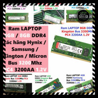 [ CHỐT SALE ] Ram 4GB / 8GB DDR4 các hãng Hynix / Samsung / Kington / Micron Bus 3200Mhz PC4 3200AA 1.2V Dùng Cho Laptop