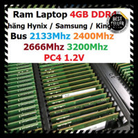 [ CHỐT SALE ] Ram 4GB DDR4 các hãng Hynix / Samsung / Kington Bus 2133Mhz 2400Mhz 2666Mhz 3200Mhz PC4 1.2V Dùng Cho Lapt