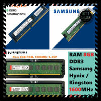 [ CHỐT SALE ] Ram Samsung / Hynix / Kingston 8GB DDR3 Bus 1600MHz PC3L - 12800 1.35V Dùng Cho PC Desktop Bảo Hành 36t 1