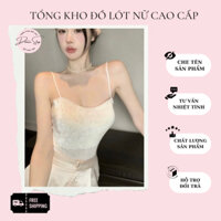 { Có size to}  Áo bra 2 dây có mút ngực nhung nhũ sang chảnh, Áo hai dây vai có thể điều chỉnh HÀNG LOẠI 1
