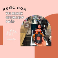 [ ĐỦ BILL STORE] [ FULLSEAL] NƯỚC HOA YSL BLACK OPIUM EDP 90ML