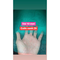 [ Được Kiểm Hàng ] Combo 10 Met Lưới cước xanh 2li dầy (2mm) nhiều khổ(Đơn giá 10m)