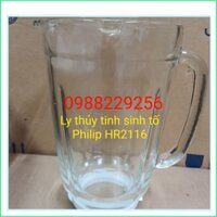 [ Giá Gốc ] Ly thủy tinh sinh tố chính hãng dùng cho máy Philip HR2116