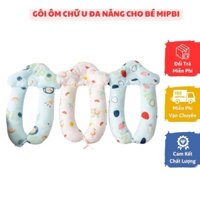 [ giá sỉ ] Gối Ôm Chữ U Đa Năng Cho Bé Mipbi, gối chặn cho bé sơ sinh Mipbi