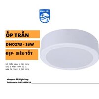 [ HÀNG CHÍNH HÃNG ] [ GIÁ TỐT] [ HÌNH THẬT ] Bóng Đèn Led Downlight Ốp Trần lắp nổi Philips DN027C 18w