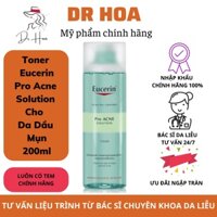 { HÀNG CHÍNH HÃNG } Nước Cân bằng Eucerin Pro Acne Solution Toner Dành Cho Da Dầu Mụn 200ml