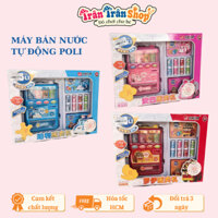 [ Hỏa tốc HCM] Đồ Chơi Máy Bán Nước Tự Động Poli