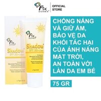( HOT) Kem Chống Nắng Da Mặt Và Toàn Thân Fixderma Shadow SPF 50+ 75g [Chính Hãng]