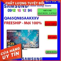 [ HOT Smart Tivi Samsung QA65QN85A (65QN85A) 4K NEO QLED 65 inch - QA65QN85AAKXXV duy nhat ]