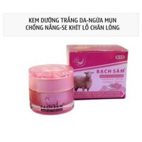 ( K10) Kem Bạch Sâm dưỡng trắng da, ngừa mụn,chống nắng, thu nhỏ lỗ chân lông 30g