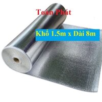 ( Khổ cao 1.5m x Dài 8m) Cuộn cách nhiệt túi khí mặt bạc chống nóng mái nhà mái tôn