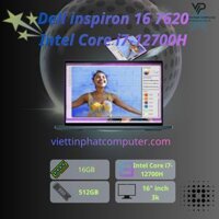 [ Like New ] Dell inspiron 16 7620 / Intel Core i7-12700H / Ram 16G /SSD 512GB / RTX3060 6G / Màn hình 16" 3K