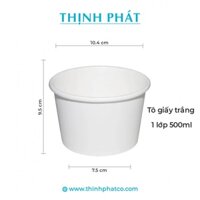 ( lốc 200 cái) Tô giấy trắng 1 lớp PE 500ml