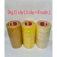 [ LÕI NHỰA ] Băng dính 3kg/cây , 1 cây 6 cuộn