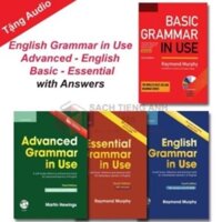 [ Luyện Ngữ Pháp ] English Grammar in Use Advanced - English - Essential - Basic - Tặng Audio mp3