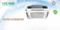 ( MALAYSIA ) Điều hòa âm trần MONO HIKAWA 1 chiều ( 2 quạt ) 48.000 BTU HI-CC50MT2F/HO-CC50MT2F ( 3 PHA )