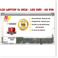 █ Màn Hình Laptop 14 Inch LED Dày 40 Pin ThayThế Cho Dell HP Lenovo Toshiba LG Asus █