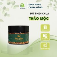 [ MẪU MỚI ] Bột Phèn Chua Thảo Mộc Hỗ Trợ Khử Mùi Hôi Nách, Hôi Chân, Giảm Thâm Nách