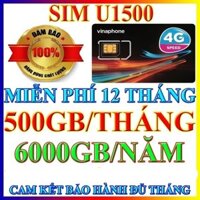 [ MAX DATA ] Sim 5G Vinaphone 1 Năm U1500 Tặng 500GB/Tháng Vào Mạng Xem Phim Lướt Web Phát Wifi Tẹt Ga