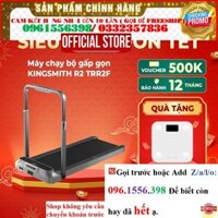 << Máy chạy bộ gấp gọn KingSmith R2 - Bản Quốc Tế - 2 chế độ tập luyện - BH 12 Tháng