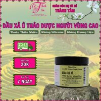 [ MẸ VÀ BÉ ] Dầu Xả Ủ Thảo Dược Người Vùng Cao Thành Tâm