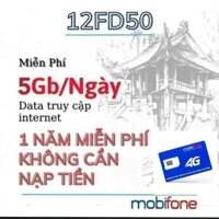 [ Miễn Phí 1 Năm ] Sim 4G Mobifone 12FD50 , 5GB/Ngày Tốc Độ Cao