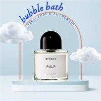 𝔹𝕦𝕓𝕓𝕝𝕖-Nước hoa Byredo Pulp - 5𝘮𝘭/10𝘮𝘭 /20𝘮𝘭