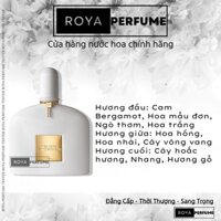 -𝑹𝑶𝑱𝑨- Nước hoa  Tom Ford White Patchouli  -𝑹𝑶𝑱𝑨-