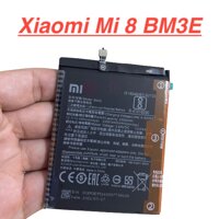 ✅ Pin Zin Chính Hãng Xiaomi Mi 8 Mã BM3E Dung Lượng 3400mah Battery Linh Kiện Thay Thế