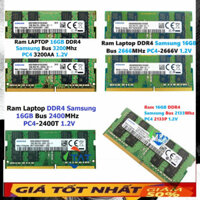 🔆 Ram LAPTOP 16GB ( SAMSUNG ) DDR4 2133Mhz 2400Mhz 2666Mhz 3200Mhz PC4 2133P 2400T 2666V 3200AA Dùng Cho Máy Tính Xách