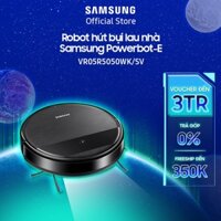 ( Robot hút bụi, lau sàn Samsung Powerbot-E lực hút cực mạnh 4200Pa (VR05R5050WK) ]