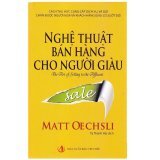 [ Sách ] Nghệ Thuật Bán Hàng Cho Người Giàu