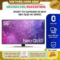 ~> [ Smart Tivi Samsung 55 inch Neo QLED 4K QN90C ]