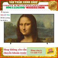 > Smart TV Samsung 4K The Frame LS03B - Tivi Khung tranh 50LS03B 55LS03B 60LS03B 75LS03B 85LS03B