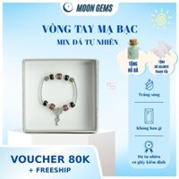 [ TẶNG SELENITE ] Vòng Tay Nữ Moon Gems - Đá Phong Thuỷ Tự Nhiên
